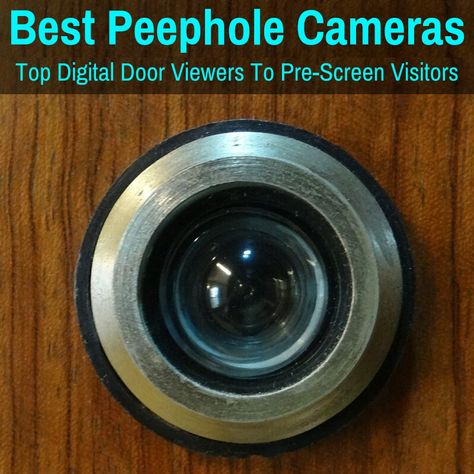 The best peephole door cameras protect you, your family and your home from unwanted intruders. Our reviews ensure you get a door viewer that works, unlike the... Front Door Peephole, Door Peephole Ideas, Peep Hole Door Ideas, Peephole Door, Camera Door, Front Door Camera, Spy Technology, Apartment Doors, Door Camera