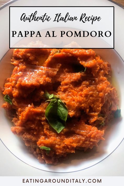 top view of pappa al pomodoro in a white bowl with a silver boarder garnished with basil with text box overlay Papa Al Pomodoro Recipe, Chicken Pomodoro Recipes, Pappa Al Pomodoro Toscana, Soup With Bread, Food Dressing, Pomodoro Recipe, Eggplant Caponata, Healthy Apps, Recipes Authentic