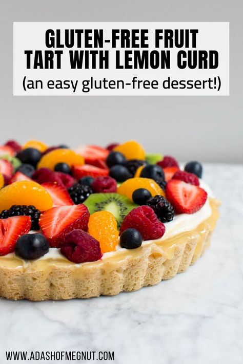 Whether you need a dessert recipe for a summer bash or a morning bridal shower, this gluten-free fruit tart with lemon curd is a definite show stopper. A buttery gluten-free shortbread crust, filled with silky lemon curd and an apricot lemon cream cheese filling, and topped with fresh fruit. Blueberries, strawberries, raspberries, blackberries, mandarin oranges and kiwi. Bright and fresh flavors with a variety of colors and textures. #glutenfree #summer #easy #entertaining French Desserts Gluten Free, Easter Gf Desserts, Gluten Free Lemon Tart, Fruit Tart Gluten Free, Gluten Free Lemon Dessert Recipes, Gf Fruit Tart, Gf Tart Recipes, Gluten Free Fruit Tart Recipes, Gf Summer Desserts