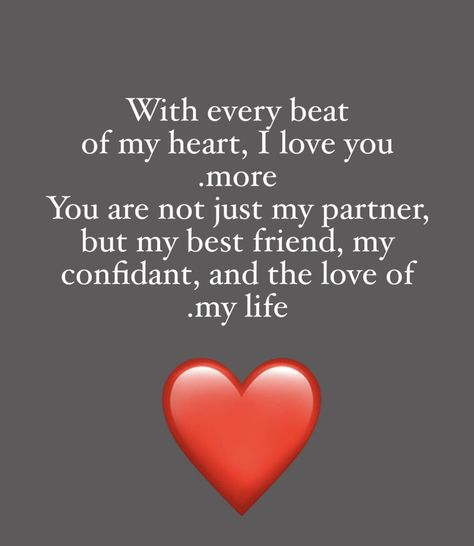 I Love You With All Of My Heart, Love You More Than You Know, I Love You Quotes For Her, Good Night Love Pictures, Love My Wife Quotes, Hot Love Quotes, Sweetheart Quotes, Inspirational Smile Quotes, Love My Husband Quotes