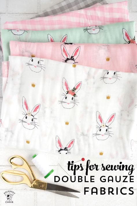 Tips for Sewing with Double Gauze Fabrics Tips For Sewing, Cute Fabric, Beginner Sewing Projects Easy, Fabric Purses, Double Gauze Fabric, Leftover Fabric, Gauze Fabric, Love Sewing, Easy Sewing Projects