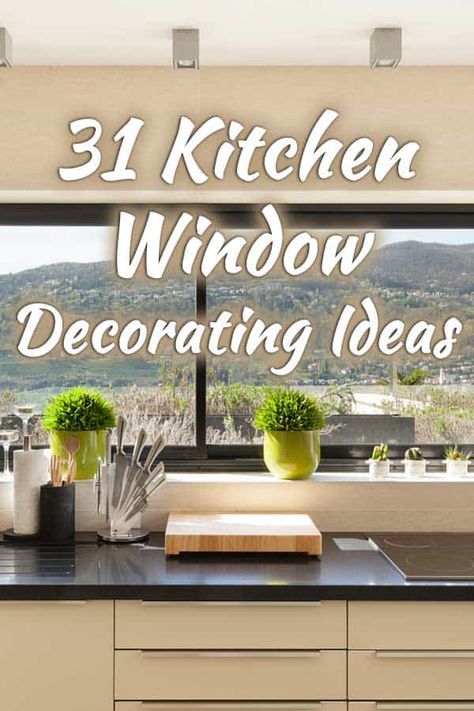 Kitchen Window Decorating Ideas: Natural Light and Plant Accents Kitchen Wi Dow Treatments, Sign Over Kitchen Sink Window, Kitchen Picture Window Treatments, Window Coverings For Kitchen Window Over Sink, How To Decorate Kitchen Window Over Sink, Kitchen Window Display Ideas, Kitchen Window Decoration, Top Of Window Decor, Kitchen Windowsill Decor Ideas