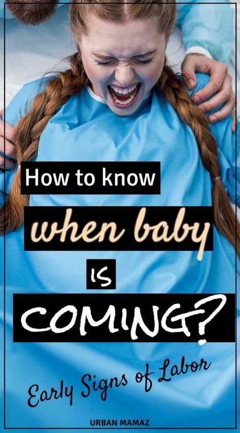 Is the baby coming? When should you go to the hospital and how to know if the baby is coming? Early signs and symptoms of labor- click here》 #labor #labour #babyiscoming #earlysignsoflabor Signs Of Labor Coming Soon, Tips For Smooth Labor, Labor Symptoms, How To Prepare For Induced Labor, How To Avoid Tearing During Labor, Signs Of Labour, Inducing Labor At Hospital, Baby Is Coming, Early Labor