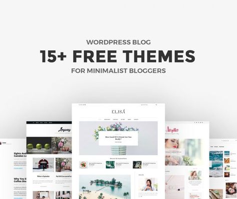 15+ Free Minimalist WordPress Themes and Templates for Blogs of 2019 Blog Theme Ideas, Personal Blogs, Blog Template Design, Blog Layout Design, Wordpress Theme Portfolio, Wordpress Ecommerce Theme, Feminine Wordpress Theme, Website Seo, Blog Themes Wordpress