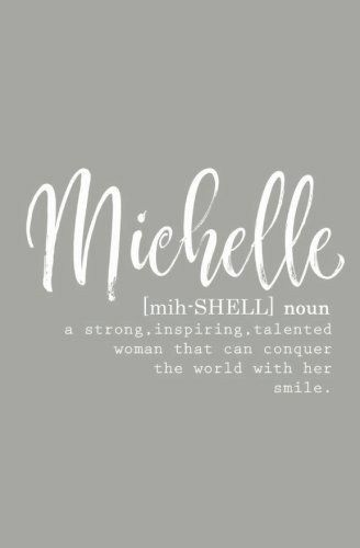 Michelle Name Meaning, Michelle Name, Inspirational Journal, Artist Problems, Michelle Lee, Social Quotes, Meant To Be Quotes, Word Mark Logo, Blank Journal