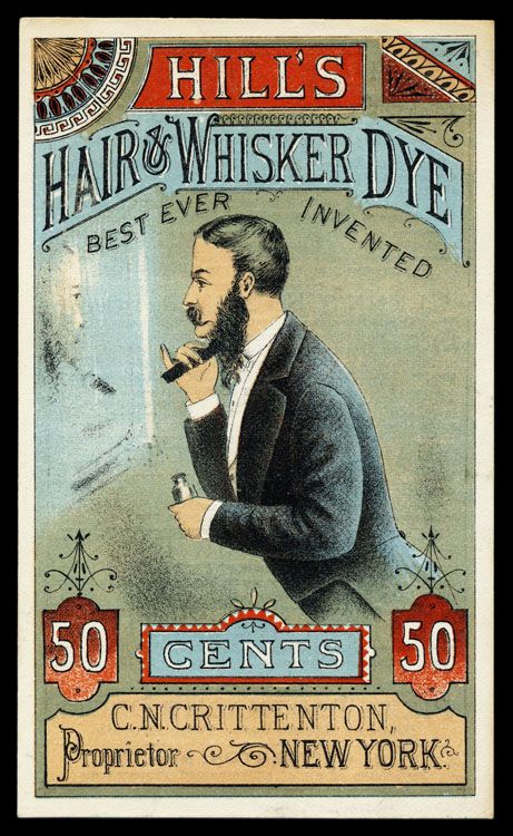 Hill's Hair & Whisker Dye Pin Up Vintage, Vintage Barber, Old Advertisements, Retro Advertising, Retro Ads, Old Ads, Vintage Typography, Vintage Advertisement, Poster Retro