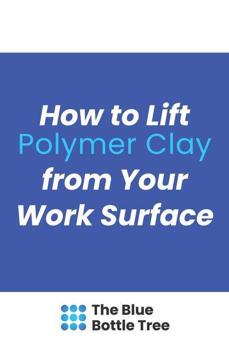 Polymer clay is naturally sticky and tends to stick to your tools as you use them. Learn how to get it un-stuck from your work surface. The Blue Bottle Tree | Ginger Davis Allman How To Seal Polymer Clay, Conditioning Polymer Clay By Hand, Tools Needed For Polymer Clay Earrings, Conditioning Polymer Clay, Adjustable Blue Polymer Clay Jewelry, Bottle Tree, Stuck On You, Blue Bottle, Work Surface