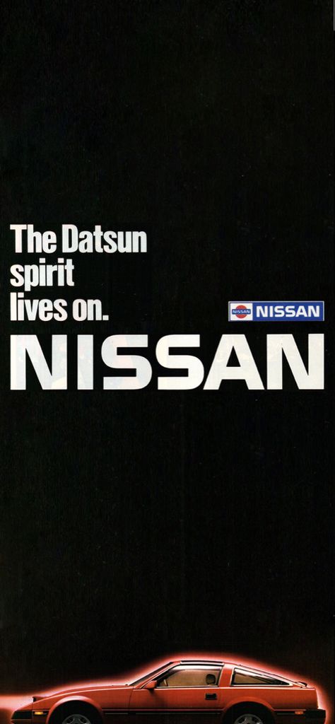 Based on a 1985 Nissan / Datsun Aussie magazine advertisment 300zx Wallpaper, Nissan 180sx Wallpaper, Nissan Wallpaper, Nissan 300zx Wallpaper, Nissan Z Wallpaper, Nissan 300zx Z31 Wallpaper, Car Magazine Wallpaper, Old Car Posters, Jdm Advertisement