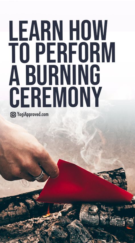 How to Perform a Burning Ceremony In 4 Easy Steps | YogiApproved.com Burn Ceremony, Yoga Ceremony, Burning Ceremony, Healing Rituals, Yoga Teacher Resources, Warfare Prayers, Online Yoga Classes, Spa Day At Home, Online Yoga