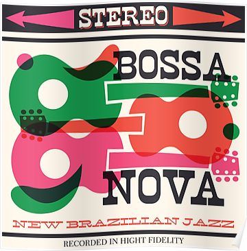 Bossa Nova Stereo Poster Bossa Nova Poster, Black Orpheus, Bossa Nova Music, Cool Album Covers, Music Illustration, Bossa Nova, Cd Cover, Brand Image, Retro Illustration