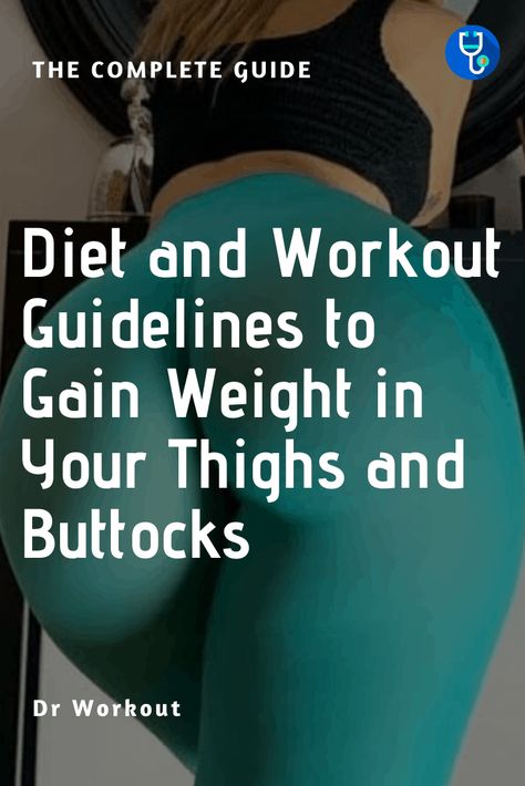 How To Gain Weight In Your Thighs, How To Gain Fat, Get Thicker Thighs, Thicker Thighs, Ms Exercises, Muscle Gain Diet, Ways To Gain Weight, Weight Gain Workout, Lose Thigh Fat