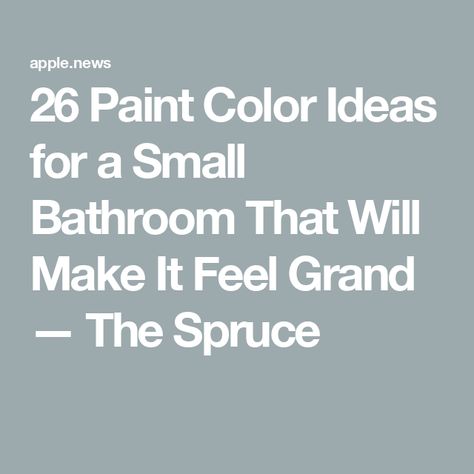 26 Paint Color Ideas for a Small Bathroom That Will Make It Feel Grand — The Spruce Ideas For A Small Bathroom, Small Dark Bathroom, Small Bathroom Paint Colors, Small Basement Bathroom, Small Bathroom Paint, Basement Bathroom Remodeling, Small Bathroom Colors, Paint Color Ideas, Dark Bathrooms