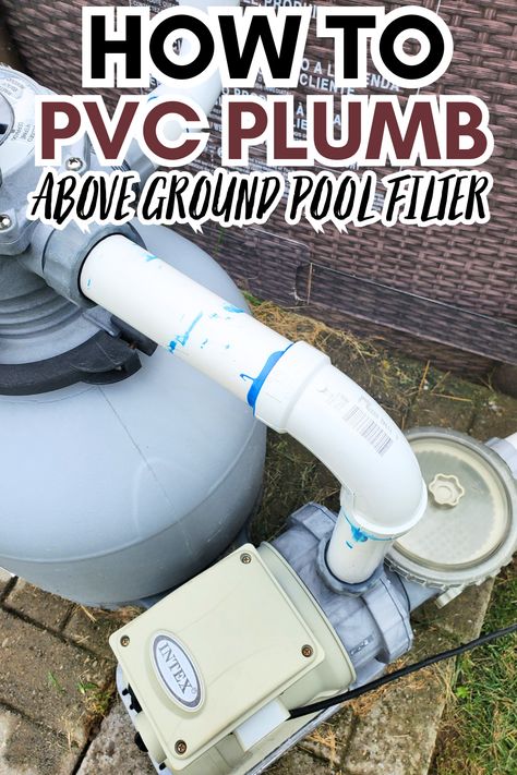 Above Ground Pool Maintenance, Above Ground Pool Pvc Plumbing, Intex Pool Pump, Install Above Ground Pool, Bog Filter For Pool, Above Ground Pool Vacuum, Intex Above Ground Pools, Above Ground Pool Pumps, Pool Pumps And Filters