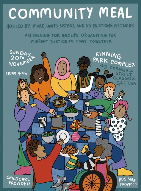 Poster design for a community meal in Glasgow. Community Meeting Flyer, Community Logo Design Ideas, Community Engagement Poster, Community Poster Design, Community Event Poster, Community Graphic Design, Neighbourhood Illustration, Community Posters, Poster Community