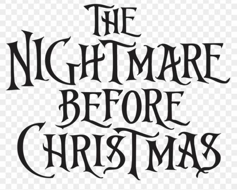 Nightmare Before Christmas Font, Nightmare Before Christmas Svg, Tim Burton Characters, Christmas Lyrics, Christmas Writing, Christmas Calligraphy, Fancy Letters, Christmas Fonts, Christmas Words