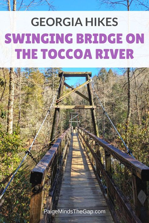 Georgia Hikes: Swinging Bridge on the Toccoa River | Hike the 0.5-mile out-and-back trail to the Swinging Bridge on the Toccoa River near Blue Ridge, Georgia to walk across a historic bridge. This incredibly short day hike on the Benton MacKaye Trail is perfect for all ages. Take a walk on the longest swinging bridge east of the Mississippi River! The hike to the Swinging Bridge on the Toccoa River is a quick and easy hike popular with day-hikers. | Find more travel tips at PaigeMindsTheGap.com Georgia Hikes, Places To Visit In Georgia, Hiking In Georgia, Georgia Trip, Swinging Bridge, Blue Ridge Georgia, Travel Georgia, Budget Vacation, Budget Travel Destinations