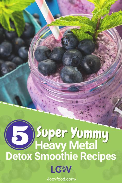 Heavy Metal Detox Smoothie | 5 Super Yummy Recipes | LOOV Heavy Metal Juice Cleanse, Metal Detox Cleanse, Chlorella Smoothie, Super Yummy Recipes, Heavy Metal Detox Smoothie, Metal Detox Smoothie, Blueberry Bowl, Detoxification Diet, Growing Blueberries