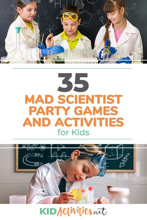 A collection of mad scientist party games and activities for kids. Great for party ideas and classroom science parties. #kidactivities #kidgames #activitiesforkids #funforkids #ideasforkids Science Party Games, Braided Hairstyles Kids, Science Games For Kids, Science Party Decorations, Science Themed Party, Mad Scientist Halloween, Science Birthday Party Ideas, Scientist Birthday Party, Mad Scientist Birthday