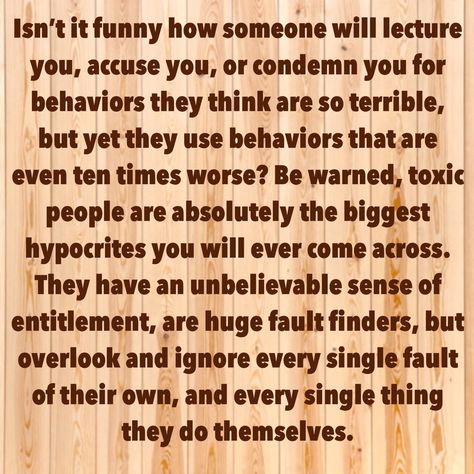 Hypocrisy Quotes Double Standards, Hypocrite Quotes Double Standards, Double Standards Quotes Truths, Twisting Words Quotes, Quotes About Double Standards, Double Standards Quotes Relationships, Self Righteous Quotes People, Double Life Quotes, Double Standards Quotes