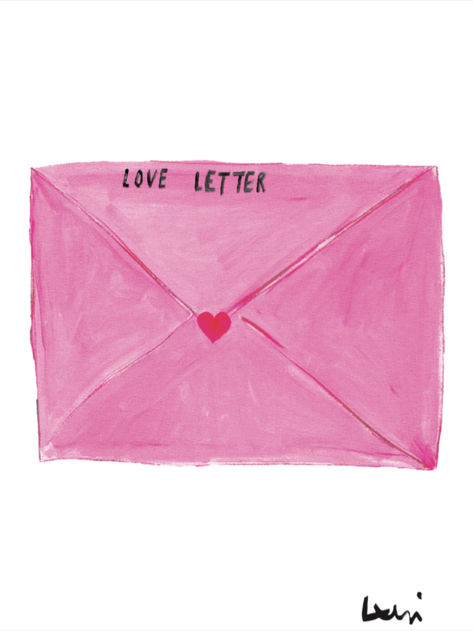 New art print by artist Kerri Rosenthal. Now and forever, love will lead the way. Love Letter Wall Art, Love Is The Best Thing We Do, Random Love Notes For Him, Artwork About Love, Self Love Art Print, Cute Prints Aesthetic, Things That Make Me Happy, Envelope Aesthetic, Prints For Walls Aesthetic