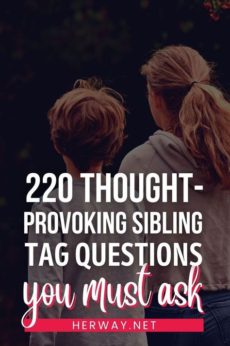 Questions To Ask Your Sister Funny, Questions For Siblings, Siblings Questions Game, Questions To Ask Your Sister, Sister Questions, Contact Names For Boyfriend, Deep Conversation Starters, Flirty Questions, Topics To Talk About