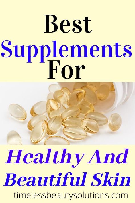 Moisturizers and creams are not enough, you need supplements to improve your skin as you get older.Find the best supplements for women to suit your needs. Best Supplements For Skin, Best Supplements For Women, What Is Collagen, Natural Hair Care Routine, Skin Supplements, Dna Repair, Anti Aging Supplements, Connective Tissue, Beauty Supplements