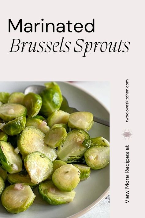 This easy Marinated Brussels Sprouts recipe is a savory, lightly sweet, earthy side perfect for parties, potlucks, or your next dinner! Marinated Brussel Sprouts, Brussels Sprouts Recipes, Soy Sauce Marinade, Weeknight Dinner Ideas, Sprouts Recipes, Fried Chicken Cutlets, Sprouts Recipe, Sour Foods, Date Night Recipes