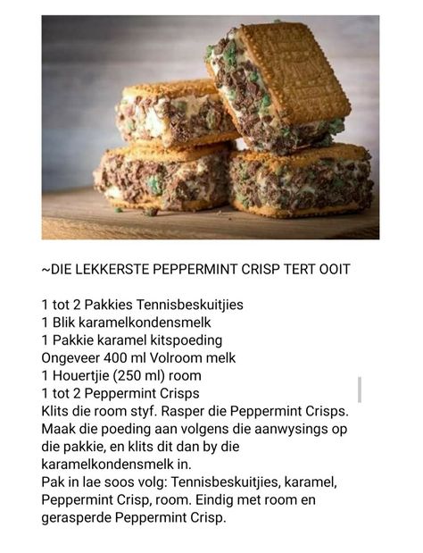 Pepermint Tert Resep, Peppermint Crisp Tart South Africa, Afrikaans Recipes, Condensed Milk Recipes Desserts, Pudding Recipes Homemade, Milk Recipes Dessert, South African Desserts, Easy Tart Recipes, Afrikaanse Resepte