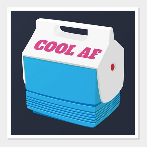 Too Cool Mini Cooler Apparel | Cool AF Mini Cooler Ice Chest Design | Cool AF mini cooler design. Features classic mini ice chest graphic with text Cool AF. Perfect summer picnic shirt for that person who is just too cool. Cool AF mini ice cooler shirt for cool people only. Wear it at picnics, beach parties, BBQs and cookouts or any summer events. -- Choose from our vast selection of art prints and posters to match with your desired size to make the perfect print or poster. Pick your favorite: … Text Cool, Mini Cooler, Chest Design, Cooler Designs, Cool People, Summer Poster, Ice Cooler, Ice Chest, Beach Parties