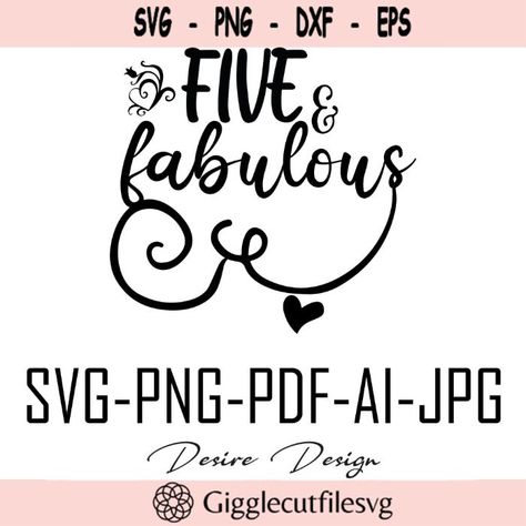 Five And Fabulous, 5th Birthday Girl, 5th Birthday Girls, Pool Shirts, Coffee Quote Svg, Elegant Bedroom Decor, Coffee Quotes Funny, Forest Silhouette, Heart Art Print