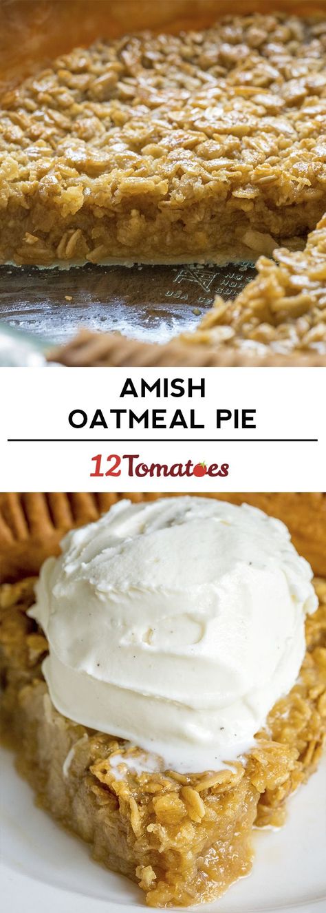 amish oatmeal pie. classic and delicious for any occasion.fr Amish Oatmeal Pie, Amish Oatmeal, Oatmeal Pie, Pie Pops, 12 Tomatoes, Amish Recipes, Perfect Pies, Sweet Pie, Pie Dessert