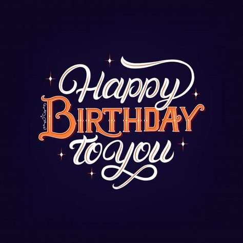 Happy birthday to you hand written lette... | Premium Vector Happy Birthday Written In Style, Happy Birthday Written, Happy Birthday Writing, Happy Birthday Design, Handwritten Letters, Calligraphy Design, Birthday Design, Hand Written, Happy Birthday To You