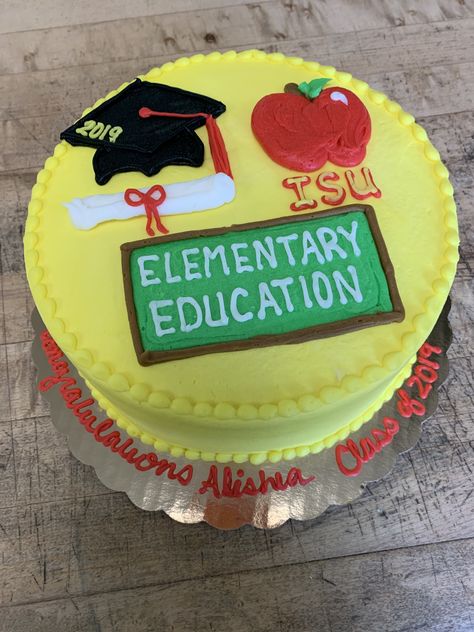 Teacher Graduation Party Ideas Education Major, Teacher Grad Cake Ideas, Graduation Cake For Teacher, Teacher Graduation Cake Ideas, College Acceptance Cake, Elementary Graduation, Graduating Teacher, Elementary Education, Graduation Cakes