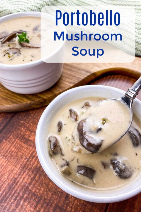 A bowl of creamy portobello mushroom soup is an earthy comfort food treat, but the soup can also be used in casseroles and other dishes. Portobello Mushroom Soup Recipes, Portobello Mushroom Soup, Portabella Mushroom Soup, Portabella Mushroom Soup Recipes, Low Carb Soup Recipes, Keto Cream, Creamy Mushroom Soup, Mushroom Soup Recipes, Stuffed Portabella Mushrooms