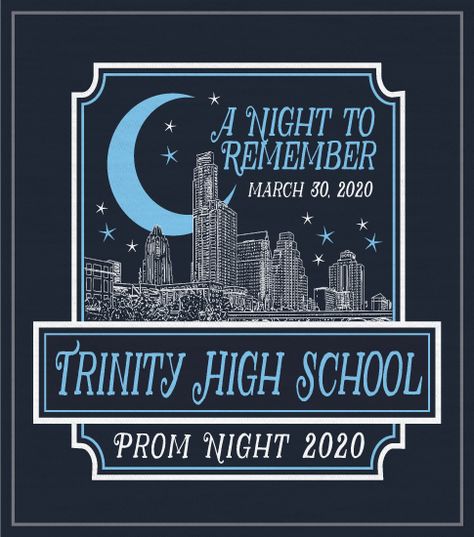 After Prom Shirts, Prom Themes Starry Night, Prom Shirts, High School Prom, Night Skyline, Jr Prom, Prom Theme, School Spirit Shirts, Sorority Tshirts