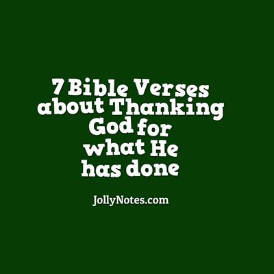 7 Bible Verses about Thanking God for what He has done Quotes About Thanking God, Thankful Scripture Quotes, Bible Verse About Giving, Thankful Scripture, Bible Verse List, God's Help, Inspirational Scripture Quotes, Biblical Quotes Inspirational, Positive Reminders