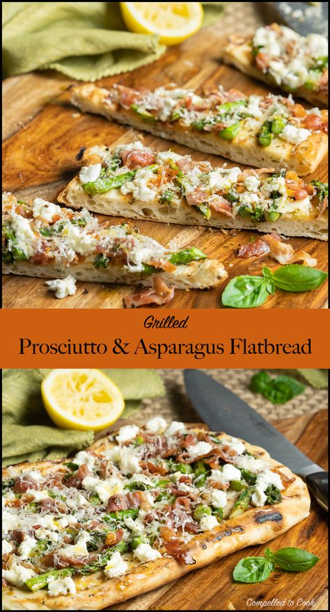 Flatbread With Prosciutto, Asparagus Flatbread, Asparagus Pizza, Italian Recipes Appetizers, Flatbread Pizza Recipes, Italian Dinner Recipes, Grilled Bread, Goat Cheese Recipes, Italian Appetizers