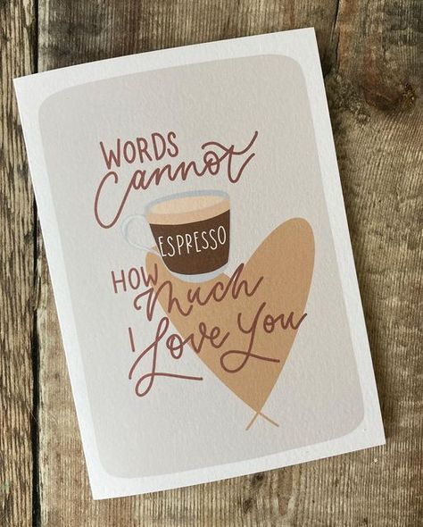 Coffee Valentines Day Cards, Cheesy Cards, Friendship Day Cards, Aesthetic Calligraphy, Coffee Themed Cards, Cards Valentines, Card Inspo, Coffee Valentines, Instagram Coffee