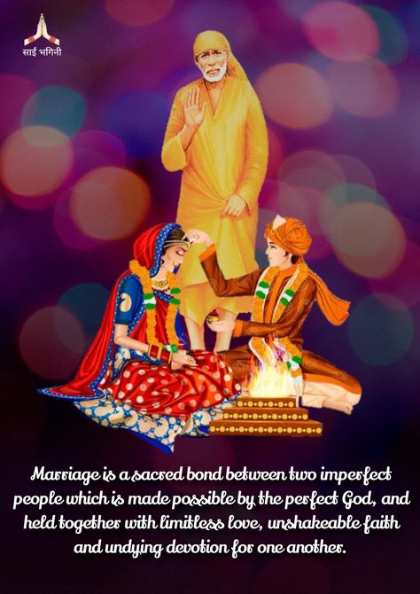 Marriage Definition, Sai Nath, साईं बाबा, Sai Baba Miracles, Twin Flame Art, Shirdi Sai Baba Wallpapers, Sai Baba Quotes, Sai Baba Pictures, Swami Samarth