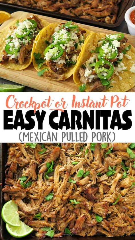 Instapot Pulled Pork Tacos, Authentic Carnitas Recipe Crockpot, Easy Mexican Pork Recipes, Mexican Pulled Pork Instant Pot, Quick Carnitas Recipe, Pork Loin Carnitas Instant Pot, Easy Carnitas Crockpot, Carnitas Oven Recipes, Mexican Pulled Pork Crock Pot Recipes