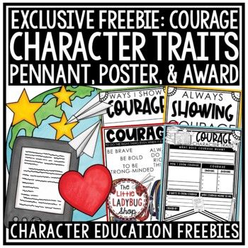 Teacher Friends, This is a sample freebie from the complete Character Traits Education packet, focusing on the trait "Courage."Included in this freebie: 1 Poster "Courage"1 Writing Pennant1 Award to get you started on teaching character education in your classroom.Take a peek at the complete set her... Character Trait Lessons, Character Traits Poster, Character Education Posters, Character Traits Activities, Classroom Shop, Teaching Character, Social Emotional Learning Activities, Character Traits, Character Trait