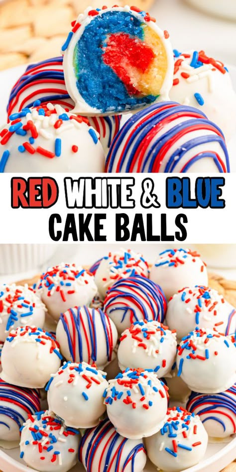 These fun patriotic cake balls are the best 4th of July dessert! Easy 4th If July Deserts, Fourth Of July Treats, Patriotic Cakes, Red White Blue Cake, Fourth Of July Cake, Red White And Blue Cake, Dessert List, Blue Recipes, 4th July Food