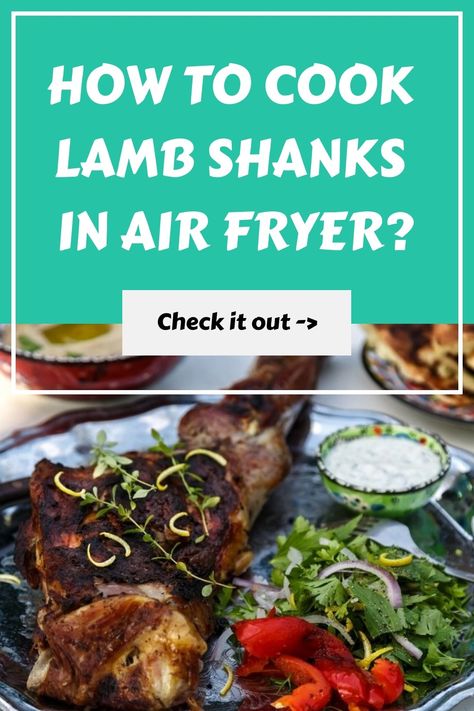 How to Cook Lamb Shanks in Air Fryer? Lamb Shanks Air Fryer, Lamb Shank Recipe Air Fryer, Best Lamb Shank Recipe, Braised Lamb Shanks Recipe, Roasted Lamb Shanks, Cook Lamb, Lamb Shank Recipe, Braised Lamb Shanks, How To Cook Lamb