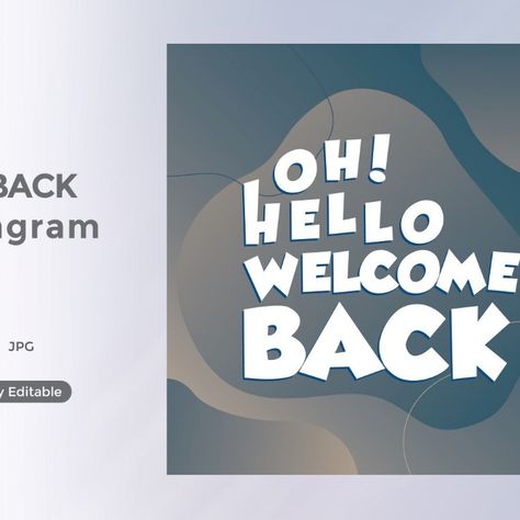 Oh! hello welcome back Instagram post 02 Social Media Welcome Post, Social Post, Hello Welcome, Post Instagram, Post Design, Welcome Back, Design Ideas, Web Design, Social Media