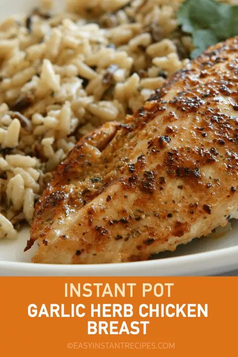 Instant Pot Garlic Herb Chicken Breast – Easy Instant Recipes Chicken Breast Instant Pot Recipes, Herb Chicken Breast, Chicken Thights Recipes, Food Wallpapers, Garlic Herb Chicken, Chicken Garlic, Pasta Fagioli, Herb Chicken, Recipe Dinner