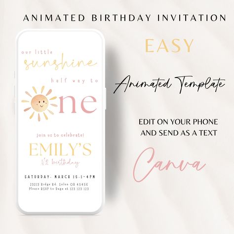 Our Little Sunshine Animated Birthday Invitation, Sunshine Half birthday Invitation, Girl Half Birthday, Half Way to One, 6 months Birthday Half Birthday Invitation, Animated Birthday Invitation, Half Way To One, Make This, Half Birthday, Copy Paste, Birthday Theme, 2nd Birthday, Birthday Party Decorations