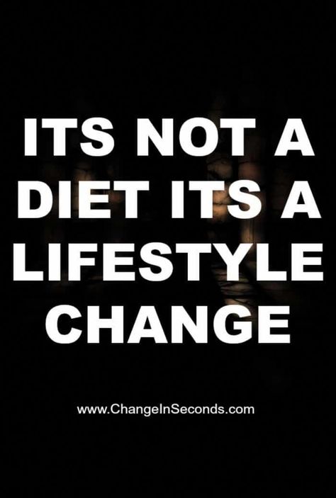 Weight Loss Motivation 106. It's not a diet its a lifestyle change! #weightloss, #getinshape, #weightlossquotes, #fitnessquotes, #healthfitness, #healthmotivation, #fitnesstips, #weightlossinspiration Its A Lifestyle, Diet Plans For Women, Losing Weight Motivation, Lifestyle Change, Diet Vegetarian, Fat Loss Diet, Motivation Quote, Diet Motivation, Lifestyle Changes