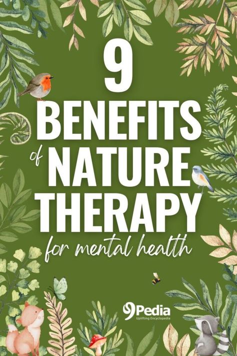 9 Benefits of Nature Therapy for Mental Health #naturetherapy #mentalhealth #alternativetherapies #healing #nature Healing Through Nature, Environmental Wellness Activities, Nature Therapy, Nature Based Therapy, Recreation Therapy Mental Health, Meditation For Mental Health, Yoga For Mental Health, Horticulture Therapy, Gym For Beginners