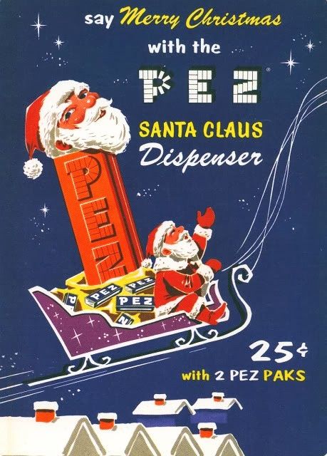 You didn't SERIOUSLY think I would let a holiday pass without bringing you a PEZ update, did you? ;-) Today, I bring you this vintage PEZ... Christmas Advertising, Christmas Ephemera, Vintage Christmas Images, 25 Days Of Christmas, Putao, Old Advertisements, Christmas Ad, Mid Century Christmas, Retro Advertising