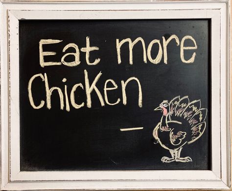 Chalkboard sign for Thanksgiving. Turkey saying - eat more chicken Eat More Chicken, Chicken Signs, Lunch Room, Chalkboard Signs, Sign Quotes, Chalkboard Quotes, Chalkboard, Art Quotes, Chalk